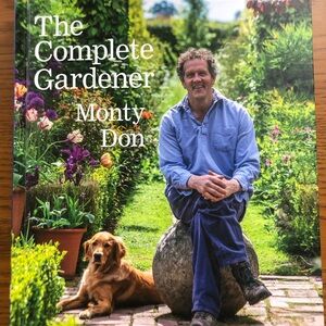 The Complete Gardener by Monty Don
